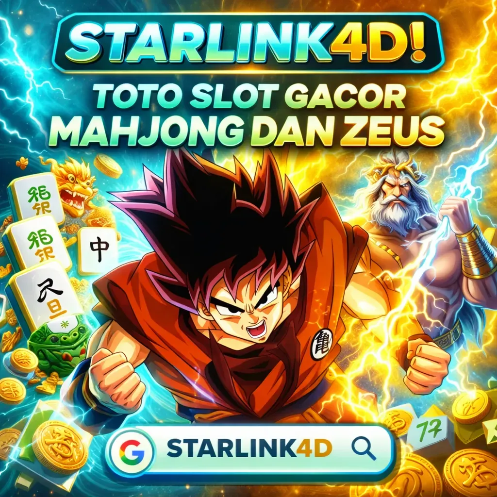 STARLINK4D ⚡️ Situs Slot Gacor Slot Mahjong, Slot Zeus & Situs Toto Hari Ini